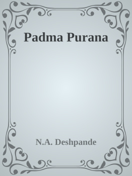 N.A. Deshpande (translator) - Padma Purana