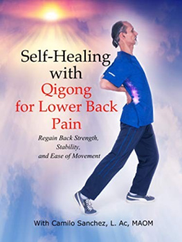 Camilo Sanchez - Self-Healing with Qigong for Lower Back Pain