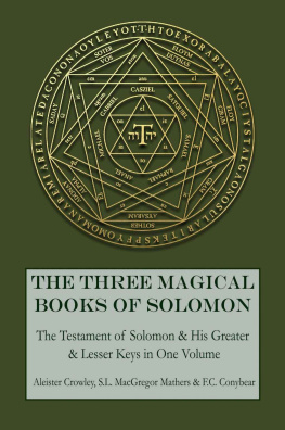 Aleister Crowley The Three Magical Books of Solomon