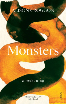 Alison Croggon Monsters: A REckoning