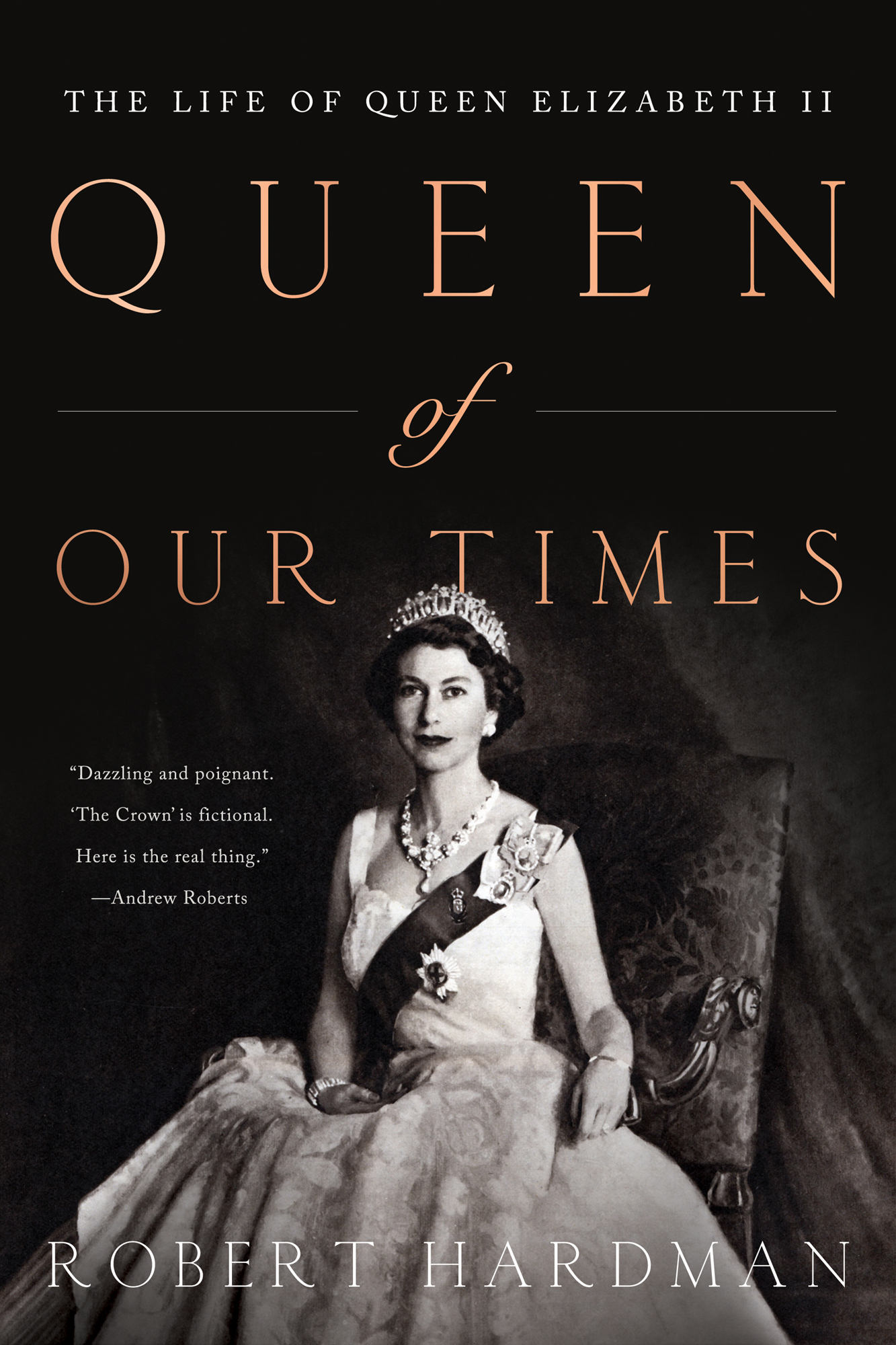 The Life of Queen Elizabeth II Queen of Our Times A truly exceptional biography - photo 1