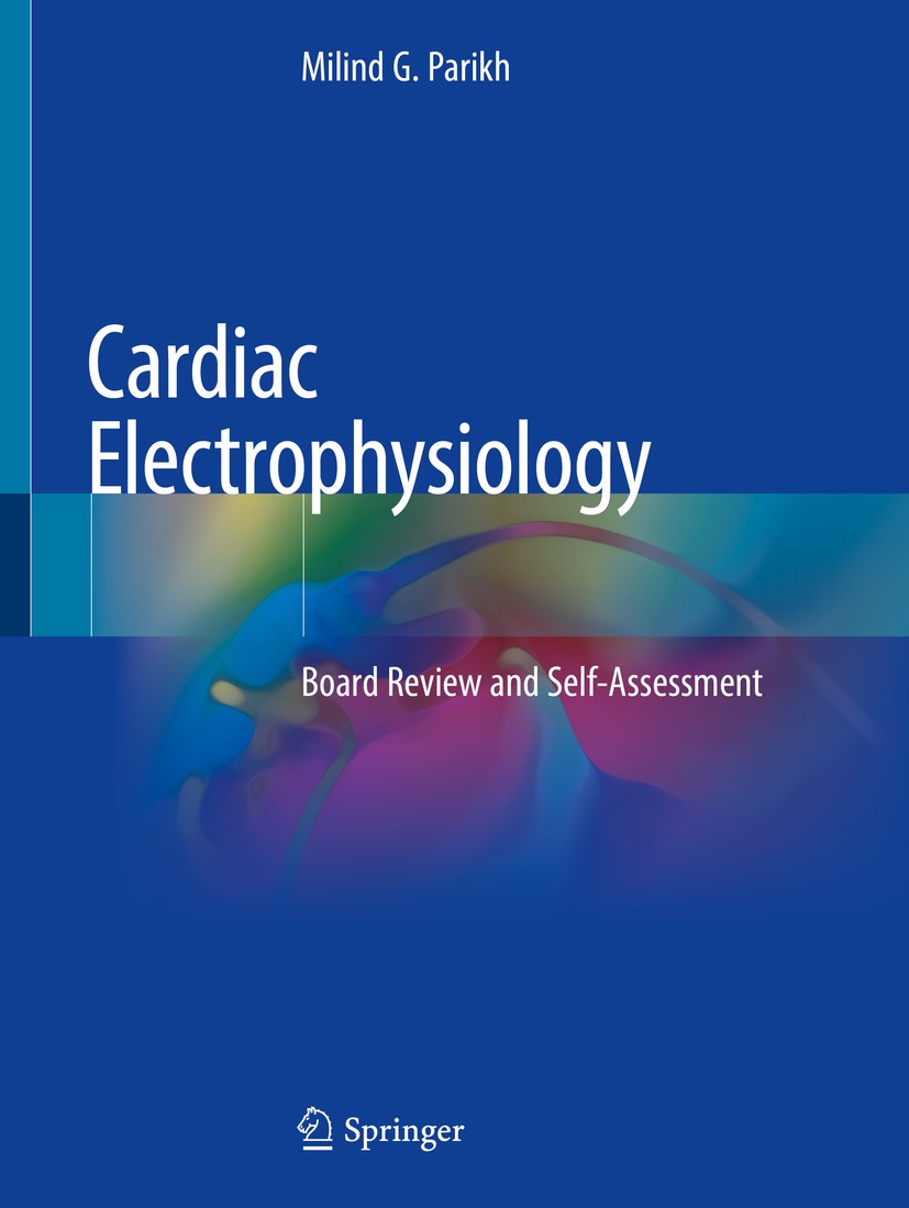 Book cover of Cardiac Electrophysiology Milind G Parikh Cardiac - photo 1