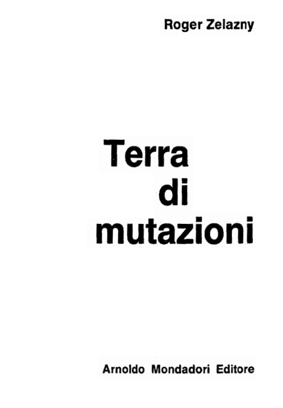 TERRA DI MUTAZIONI 1 I sette uomini avevano ai polsi manette a loro volta - photo 2