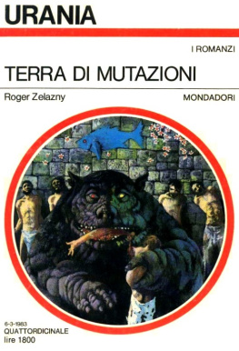 Roger Zelazny - Terra di mutazioni