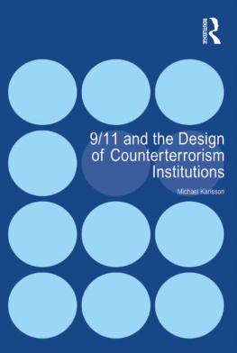 Michael Karlsson 9/11 and the Design of Counterterrorism Institutions