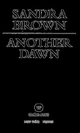 Sandra Brown - Another Dawn (Coleman Family Saga)