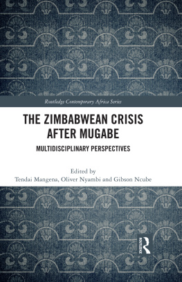 Tendai Mangena - The Zimbabwean Crisis After Mugabe: Multidisciplinary Perspectives