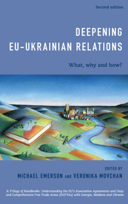 Michael Emerson Deepening Eu-Ukrainian Relations: Updating and Upgrading in the Shadow of Covid-19