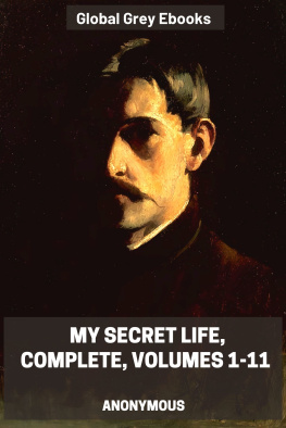 Anonymous Author My Secret Life, Complete, Volumes 1-11