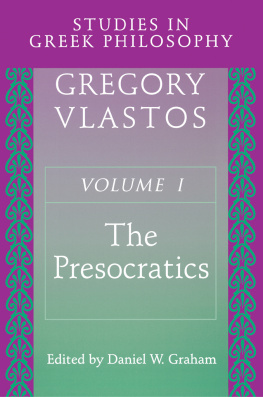 Gregory Vlastos - The Presocratics