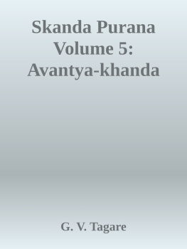 G. V. Tagare - Skanda Purana Volume 5: Avantya-khanda