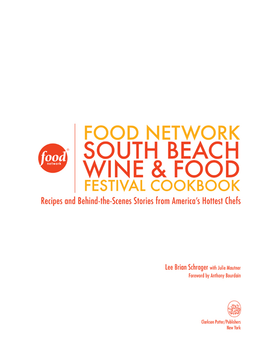 Proceeds from the Food Network South Beach Wine Food Festival Cookbook will - photo 2