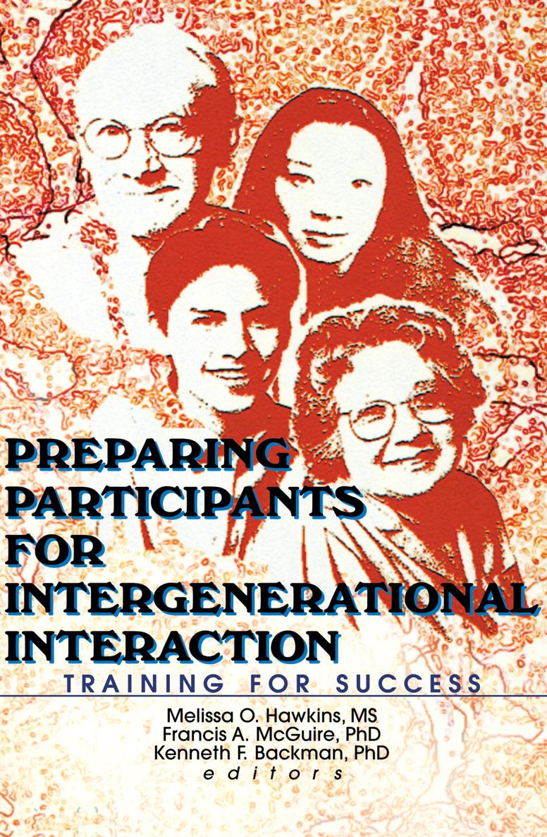 Preparing Participants for Intergenerational Interaction Training for Success - photo 1