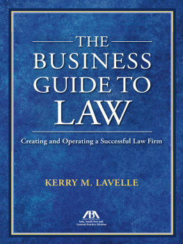 Kerry M. Lavelle The Business Guide to Law