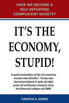 Christos A. Djonis - Its the Economy, Stupid
