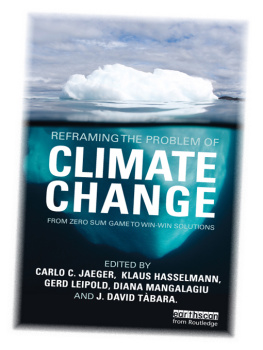 Klaus Hasselmann - Reframing the Problem of Climate Change: From Zero Sum Game to Win-Win Solutions