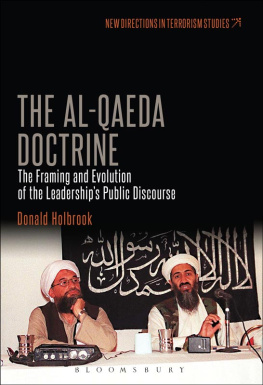 Donald Holbrook - The Al-Qaeda Doctrine: The Framing and Evolution of the Leaderships Public Discourse