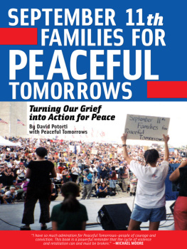 David Potorti - September 11th Families for Peaceful Tomorrows: Turning Our Grief Into Action for Peace