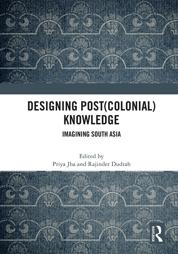 Designing PostColonial Knowledge Over the past 20 years we have seen critical - photo 1