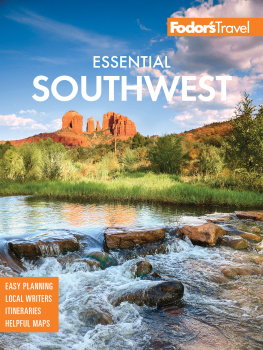 Fodors Travel Guides - Fodors Essential Southwest: The Best of Arizona, Colorado, New Mexico, Nevada, and Utah (Full-color Travel Guide)