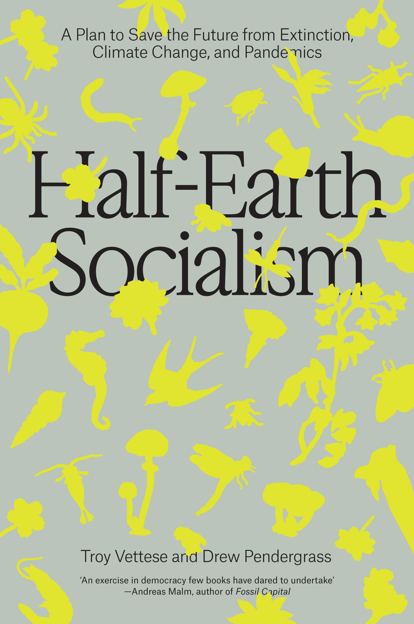 Half-Earth Socialism This eBook is licensed to Matthew Davies - photo 1