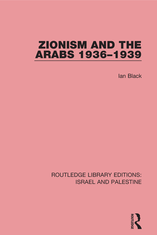 ROUTLEDGE LIBRARY EDITIONS ISRAEL AND PALESTINE Volume 15 ZIONISM AND THE - photo 1