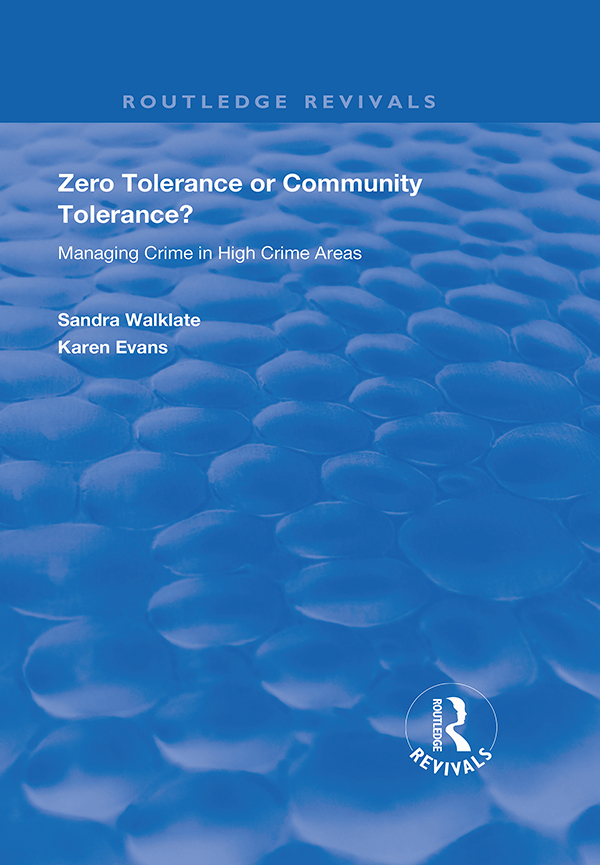 Zero Tolerance or Community Tolerance This book is dedicated to Paul - photo 1