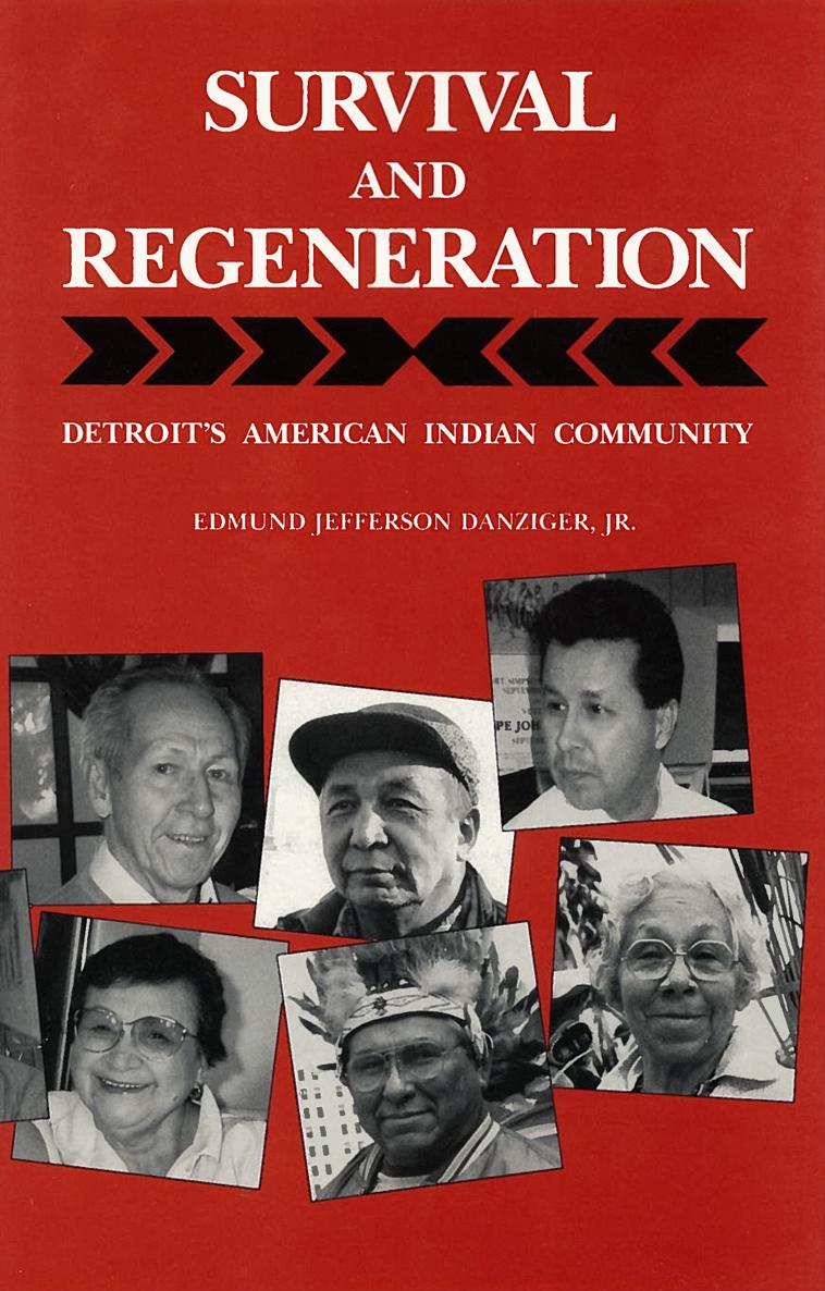 Survival and regeneration Detroits American Indian community - image 1