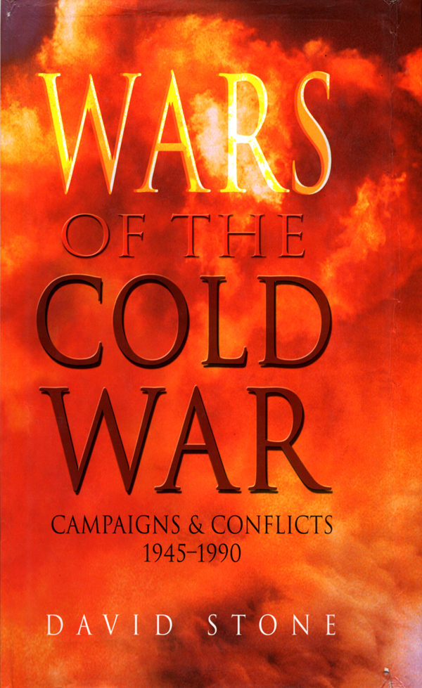 Wars of the Cold War Campaigns and Conflicts 1945 - 1990 - image 1