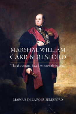 Marcus de la Poer Beresford Marshal William Carr Beresford