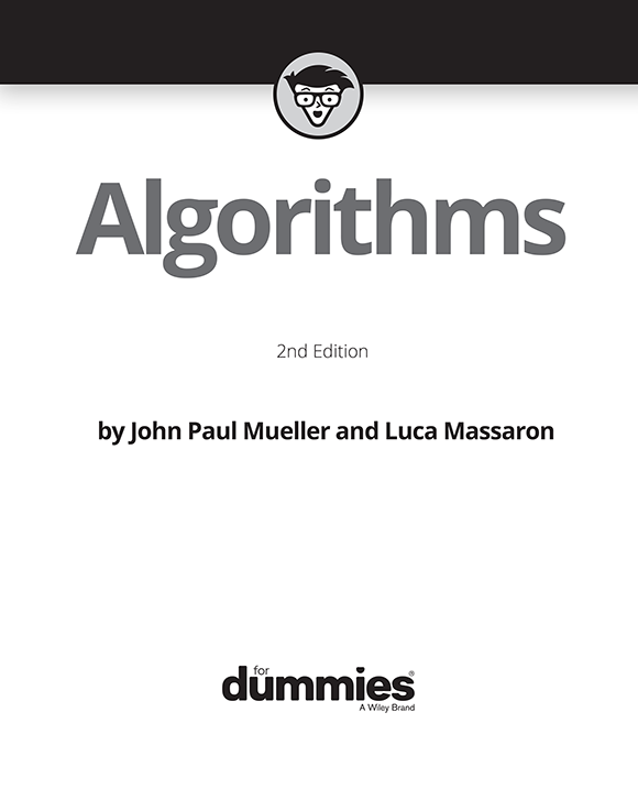 Algorithms For Dummies 2nd Edition Published by John Wiley Sons Inc 111 - photo 2