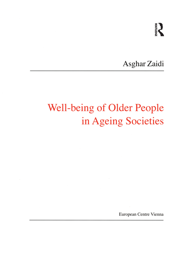 Well-being of Older People in Ageing Societies Public Policy and Social - photo 1