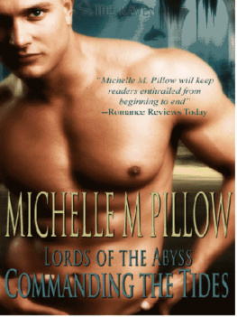 Michelle M. Pillow - Commanding the Tides (Lords of the Abyss)