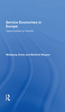Wolfgang Ochel - Service Economies in Europe: Opportunities for Growth