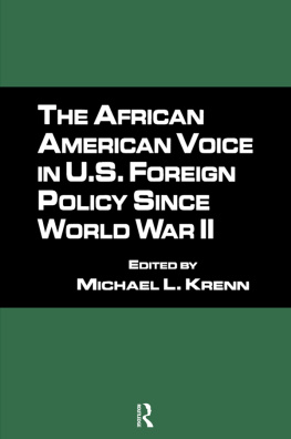 Michael Krenn - The African American Voice in U.S. Foreign Policy Since World War II