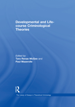 Paul Mazerolle - Developmental and Life-course Criminological Theories