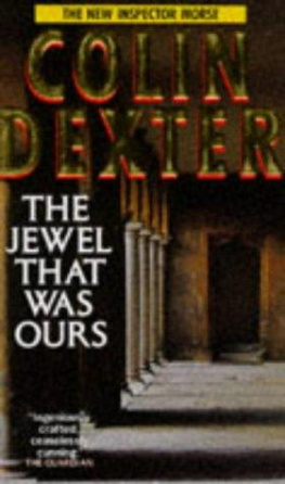 Colin Dexter - The Jewel That Was Ours (Inspector Morse 9)