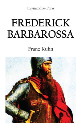 Franz Kuhn - Frederick Barbarossa