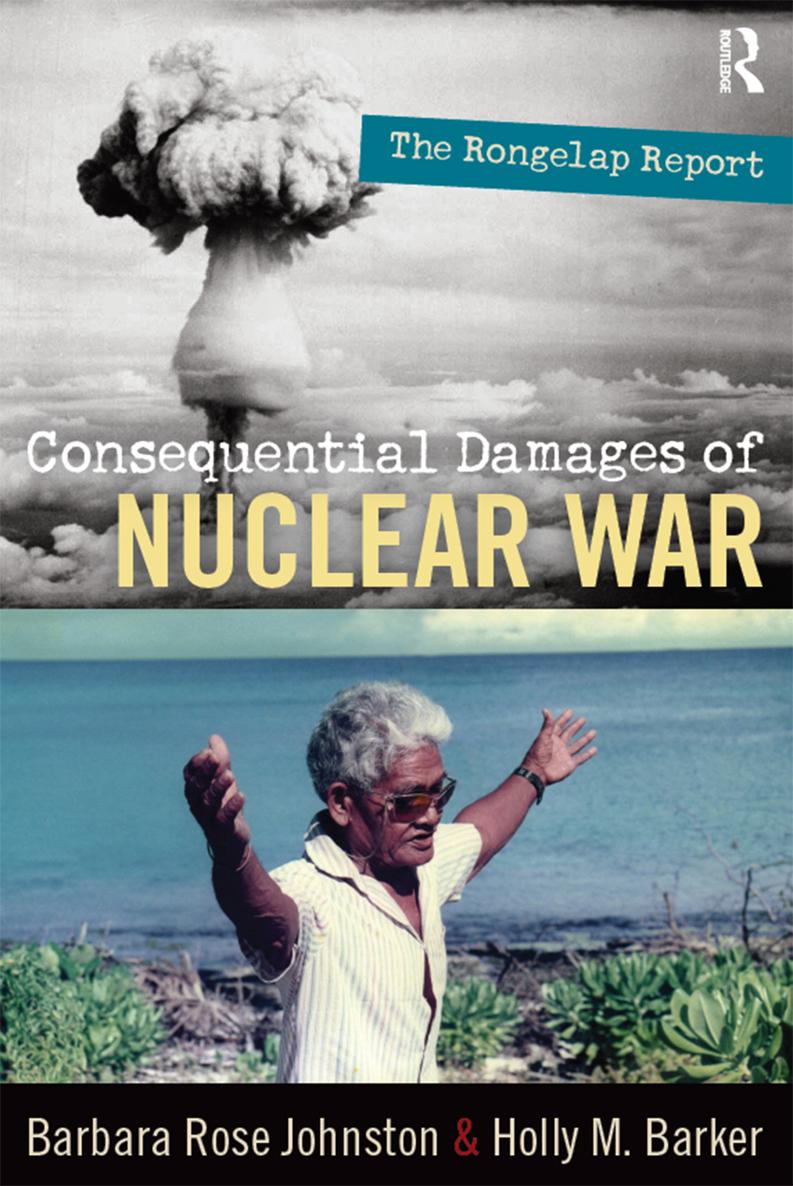 CONSEQUENTIAL DAMAGES OF NUCLEAR WAR CONSEQUENTIAL DAMAGES OF NUCLEAR WAR The - photo 1