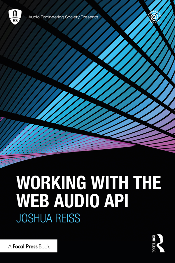 Working with the Web Audio API Working with the Web Audio API is the - photo 1