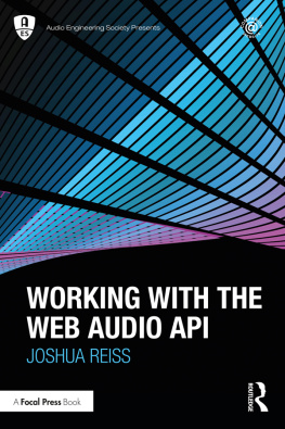 Reiss Joshua - Working with the Web Audio API