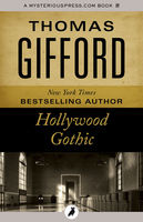 Thomas Gifford - Hollywood gothic