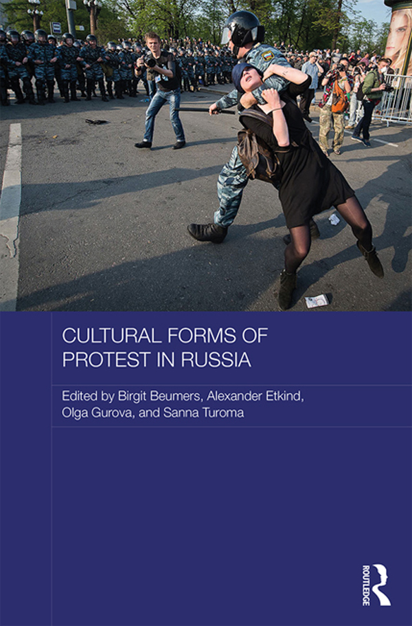 Cultural Forms of Protest in Russia Alongside the Arab Spring the Occupy - photo 1