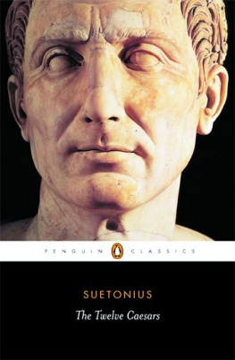 Suetonius The Twelve Caesars
