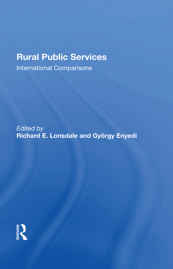 Rural Public Services International Comparisons Other Titles in This Series - photo 1