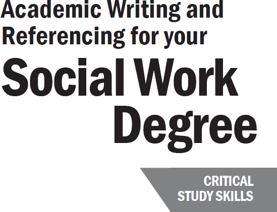 Critical Study Skills for Social Work Students Our new series of study skills - photo 2