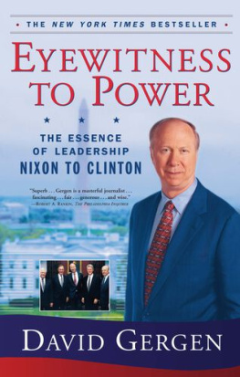 David Gergen - Hearts Touched with Fire: How Great Leaders are Made