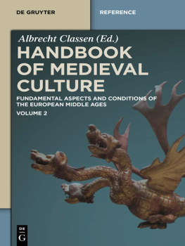 Albrecht Classen - Handbook of medieval culture : fundamental aspects and conditions of the European middle ages. 2.
