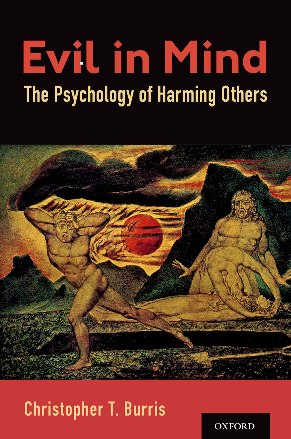Evil in Mind The Psychology of Harming Others - image 1