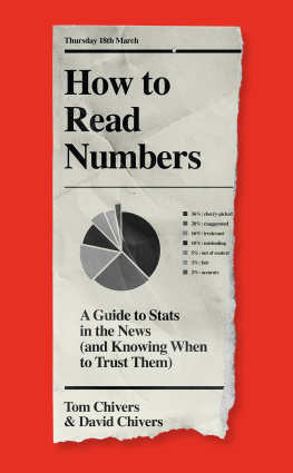 Tom Chivers - How to Read Numbers: A Guide to Stats in the News (and Knowing When to Trust Them)